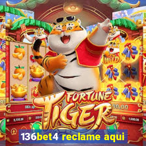 136bet4 reclame aqui